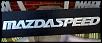 I got a gift for the shop....-mazdaspeed_sign_distance.jpg